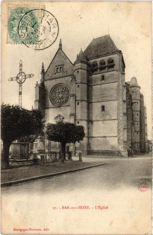 Carte postale ancienne Bar sur Seine Eglise à Bar-sur-Seine