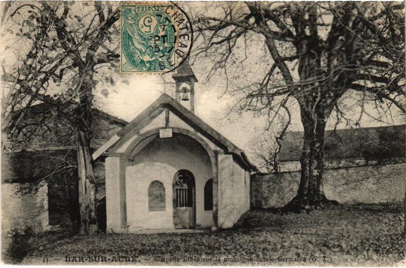 Carte postale ancienne Bar sur Aube Chapelle sitnee à Bar-sur-Aube