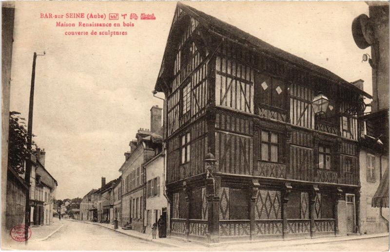 Carte postale ancienne Bar sur Seine Maison Renaissance à Bar-sur-Seine