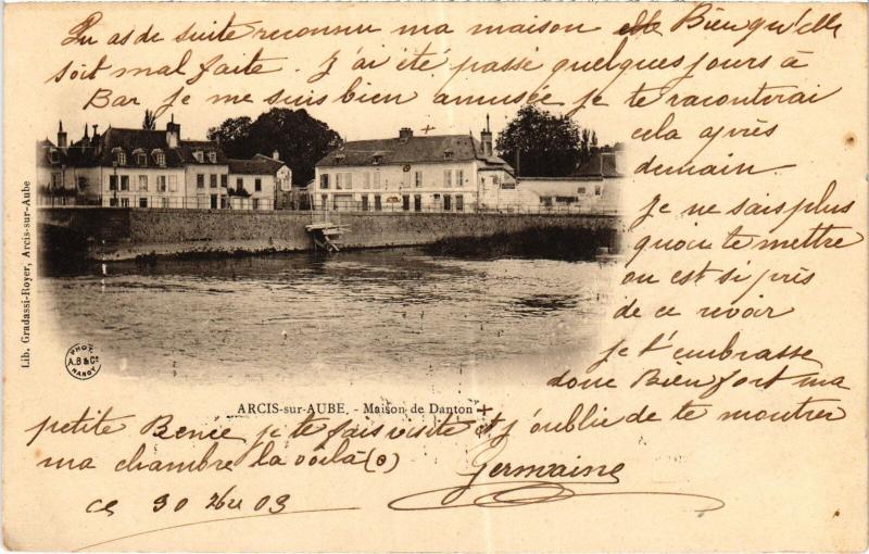 Carte postale ancienne Arcis Maison de Danton