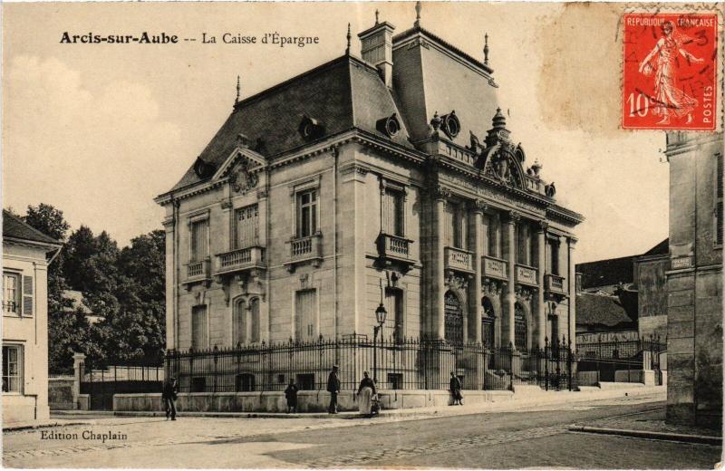 Carte postale ancienne Arcis la Caisse d'Epargne