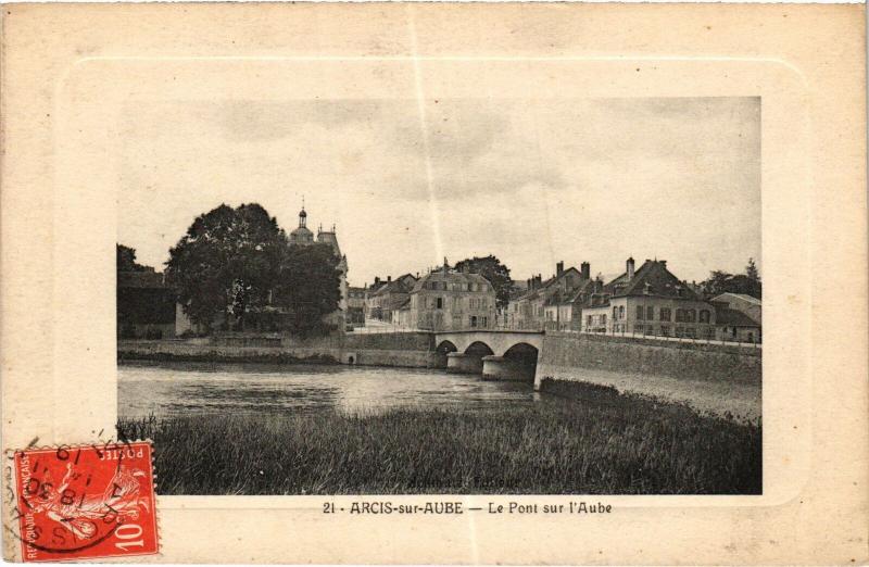 Carte postale ancienne Arcis Pont sur l'Aube