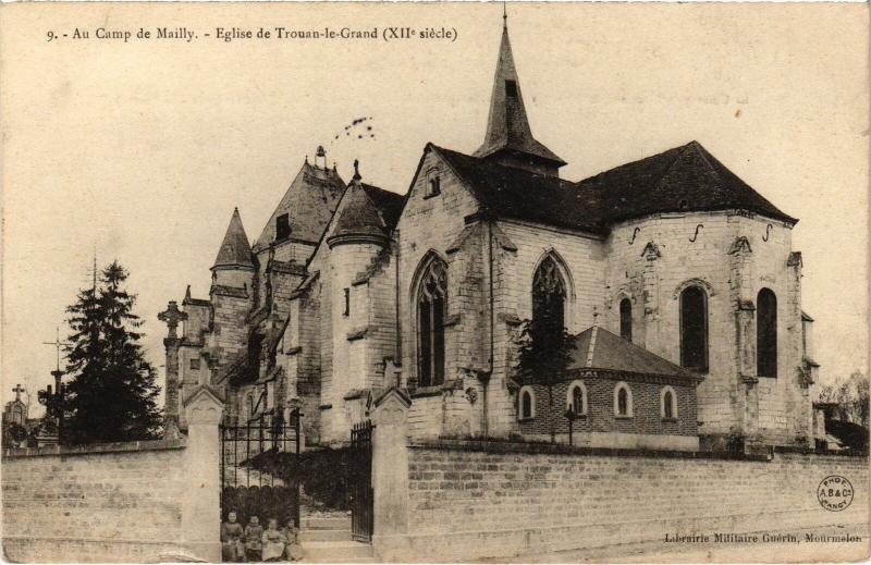Carte postale ancienne Mailly le Camp Eglise de Trouan le Grand à Mailly-le-Camp