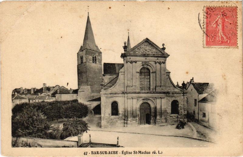 Carte postale ancienne Bar sur Aube Eglise Saint-Maclou à Bar-sur-Aube