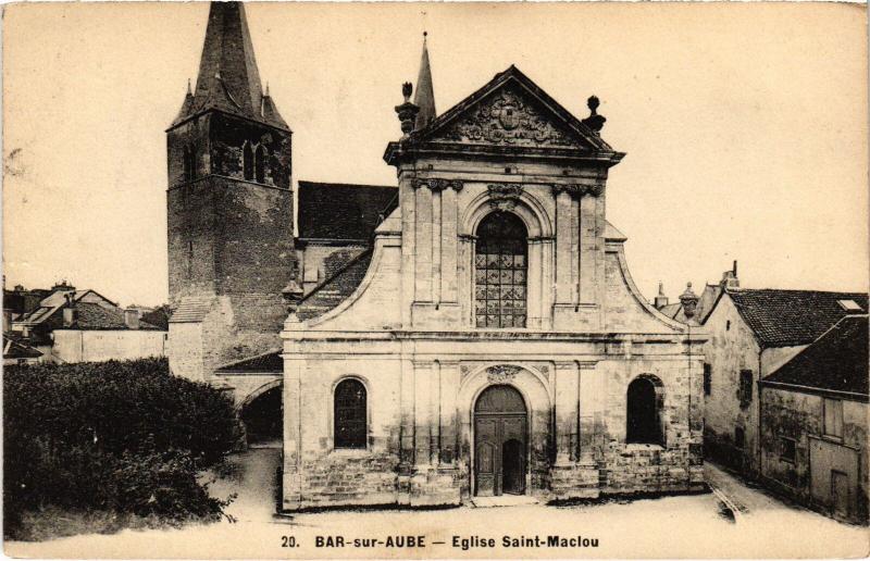 Carte postale ancienne Bar sur Aube Eglise Saint-Maclou à Bar-sur-Aube