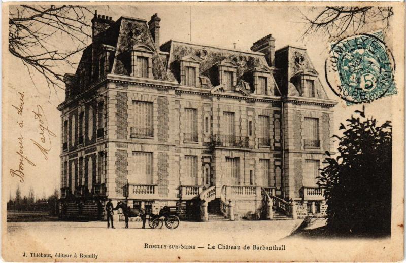 Carte postale ancienne Romilly Chateau de Barbanthall