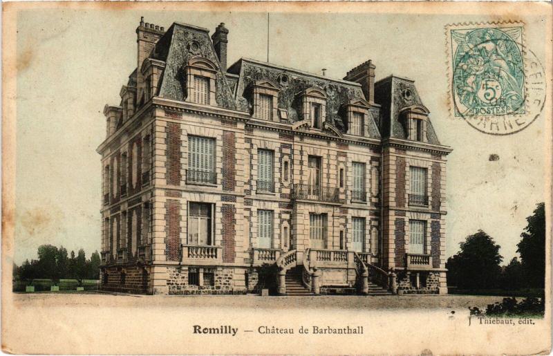 Carte postale ancienne Romilly Chateau de Barbanthall