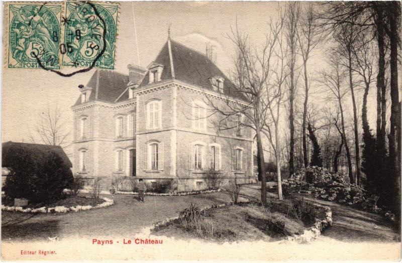 Carte postale ancienne Payns le Chateau à Payns