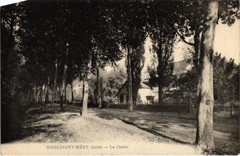 Carte postale ancienne Mesgrigny le Chalet à Mesgrigny