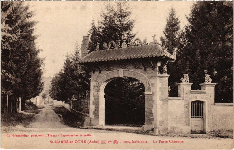 Carte postale ancienne St Mards en Othe Porte Chinoise