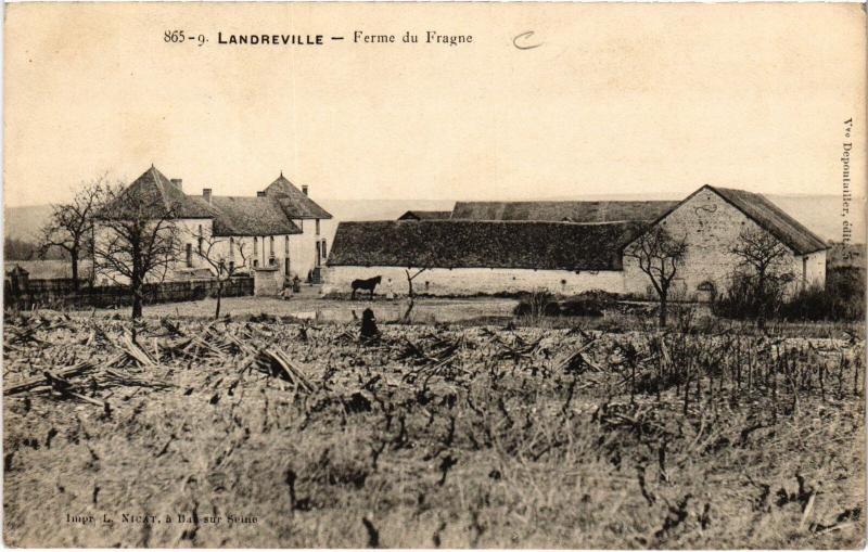 Carte postale ancienne Landreville Ferme du Fragne à Landreville