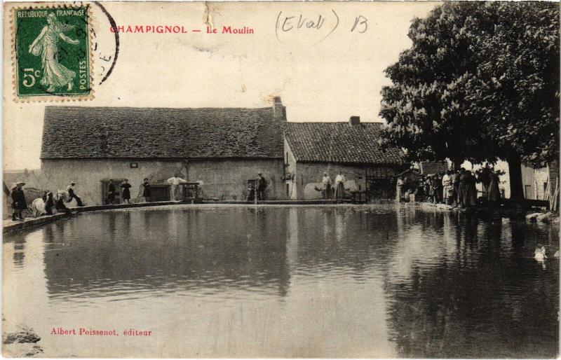 Carte postale ancienne Champignol le Moulin