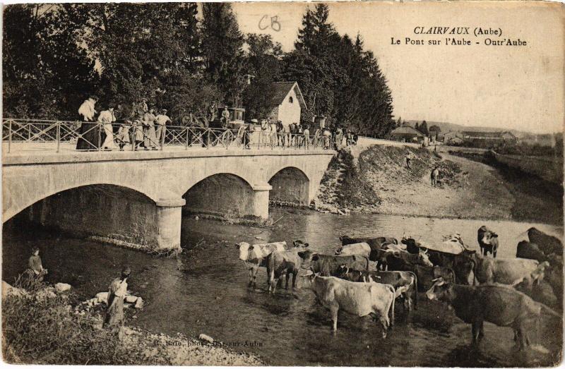 Carte postale ancienne Clairvaux Pont sur l'Aube