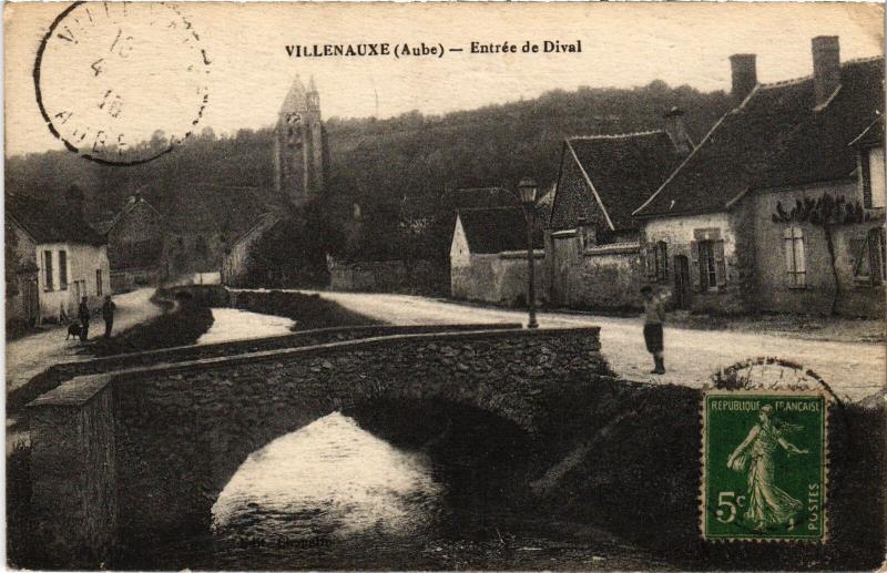 Carte postale ancienne Villenauxe entree de Dival