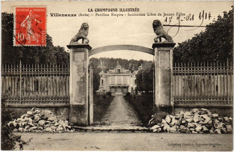 Carte postale ancienne Villenauxe Pavillon Empire