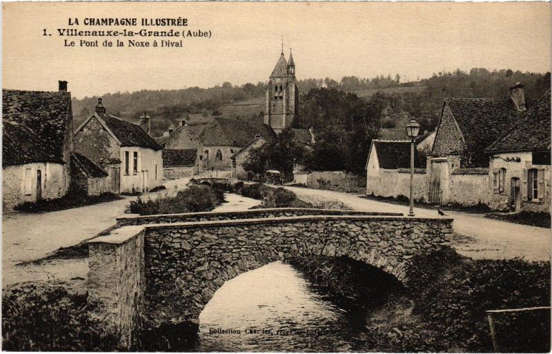 Carte postale ancienne Villenauxe Pont de la Noxe