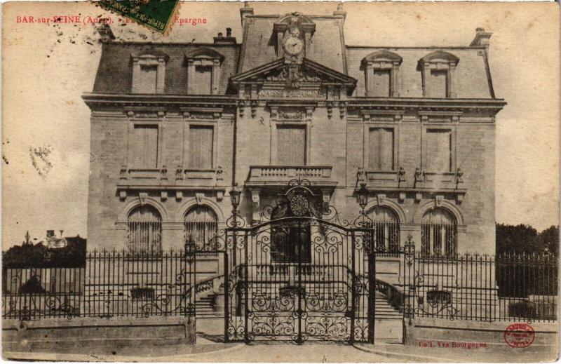 Carte postale ancienne Bar sur Seine Epargne à Bar-sur-Seine