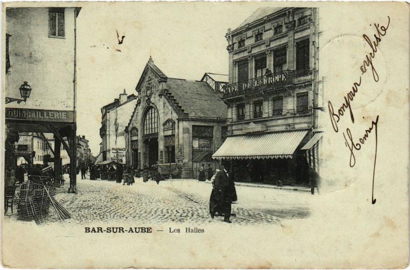 Carte postale ancienne Bar sur Aube les Halles à Bar-sur-Aube