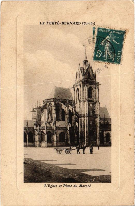 Carte postale ancienne La Ferte Bernard Eglise et Place du Marche