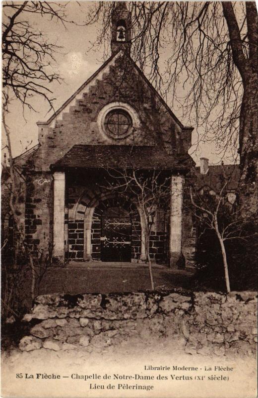 Carte postale ancienne La Fleche Chapelle de Notre Dame des Vertus