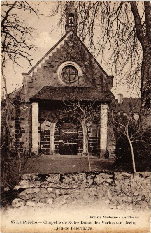 Carte postale ancienne La Fleche Chapelle de Notre Dame des Vertus
