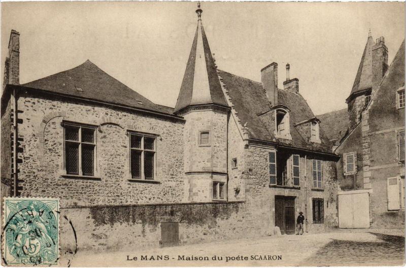 Carte postale ancienne Le Mans Maison du poete Scarron au Mans