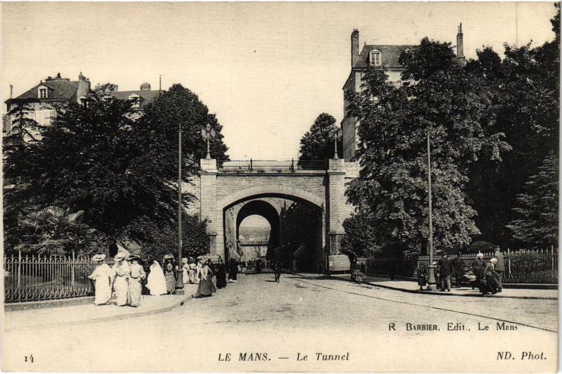 Carte postale ancienne Le Mans le Tunnel au Mans