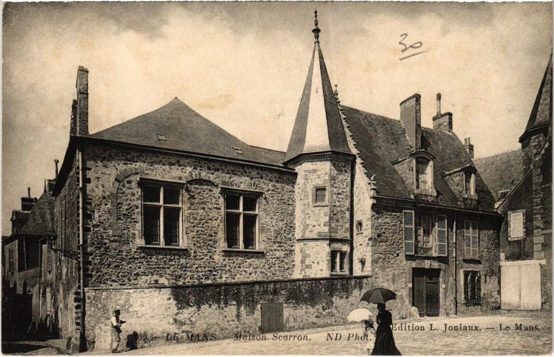 Carte postale ancienne Le Mans Masion Scarron au Mans