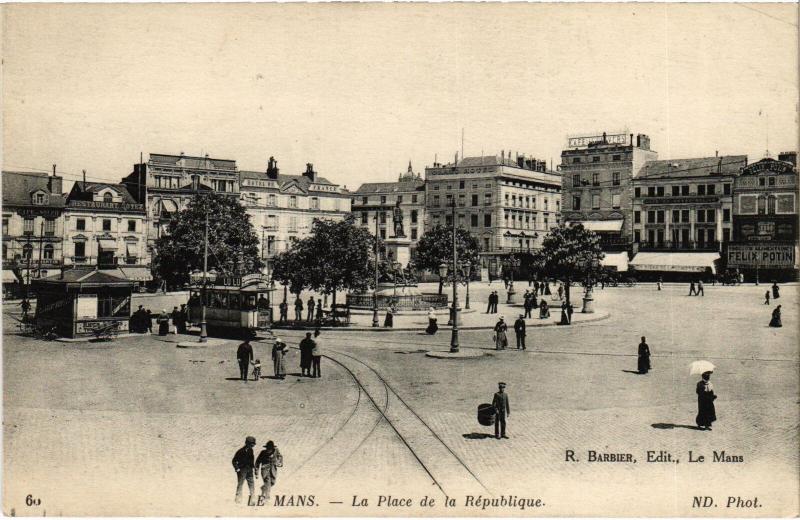 Carte postale ancienne Le Mans Place de la Republique au Mans