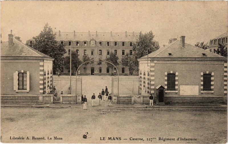 Carte postale ancienne Le Mans 117e Regiment d'Infanterie au Mans