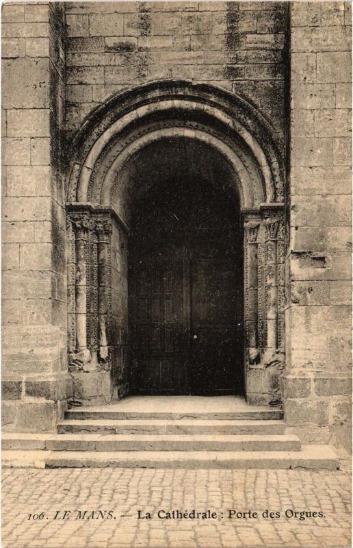 Carte postale ancienne Le Mans la Cathedrale Porte des Orgues au Mans