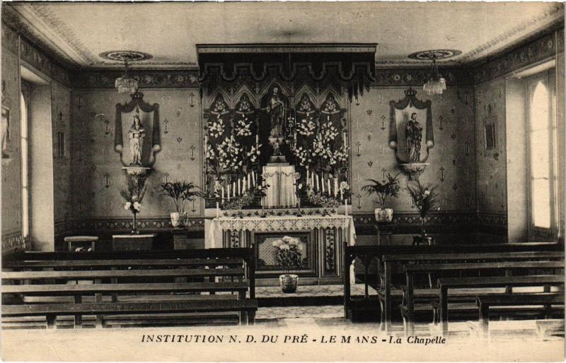 Carte postale ancienne Le Mans Institution N.D. du Pre la Chapelle au Mans