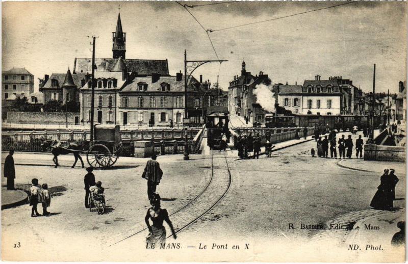 Carte postale ancienne Le Mans Pont en X au Mans