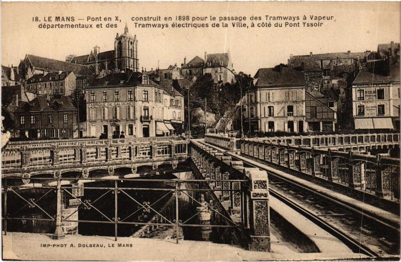 Carte postale ancienne Le Mans Pont en X au Mans