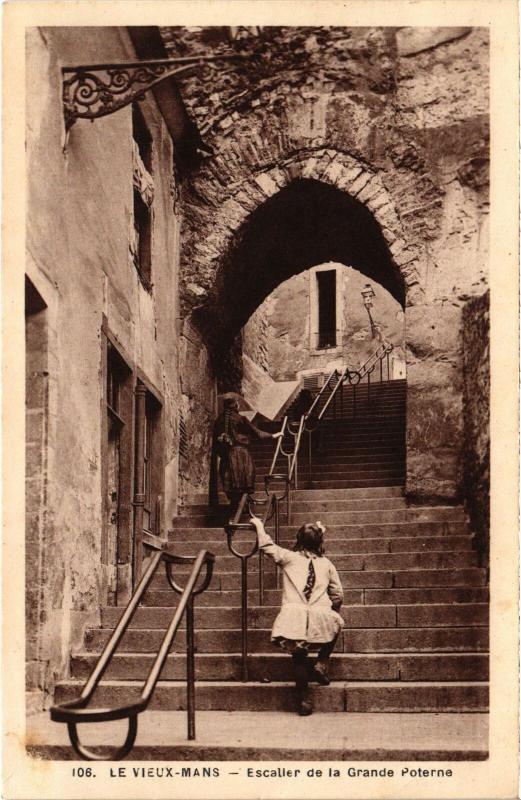 Carte postale ancienne Le Mans Escalier de la Grande Poterne au Mans