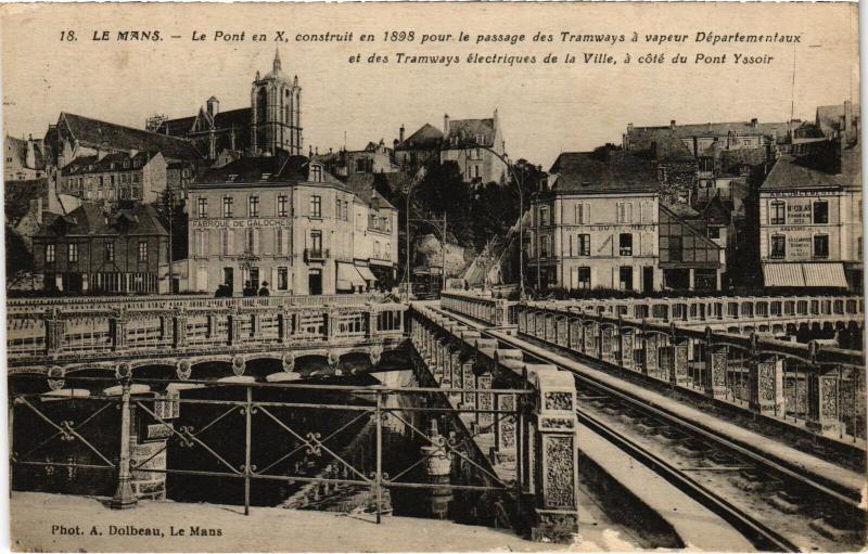 Carte postale ancienne Le Mans Pont en X au Mans