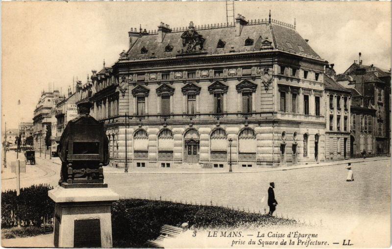 Carte postale ancienne Le Mans Caisse d'Epargne au Mans