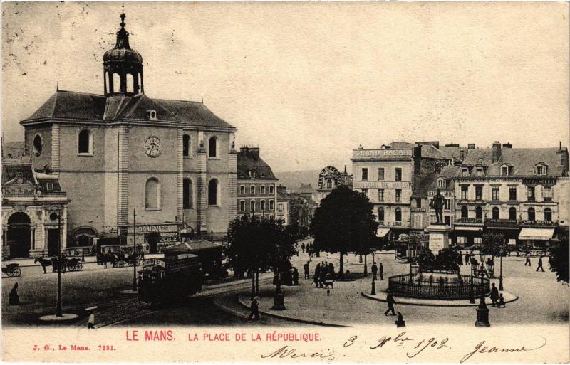 Carte postale ancienne Le Mans Place de la Republique au Mans
