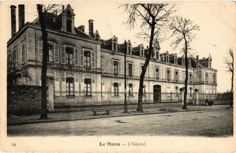 Carte postale ancienne Le Mans Hopital au Mans