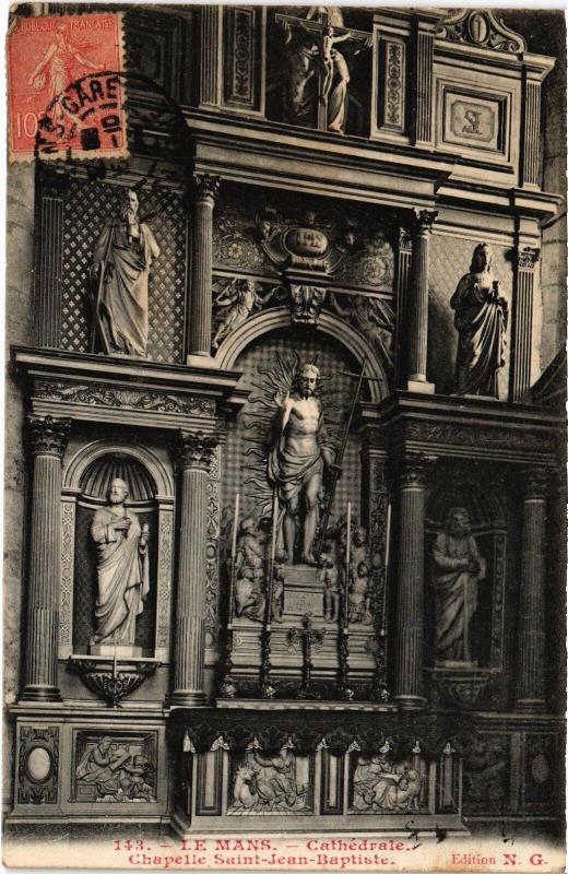 Carte postale ancienne Le Mans la Cathedrale Chapelle Saint-Jean Baptiste au Mans
