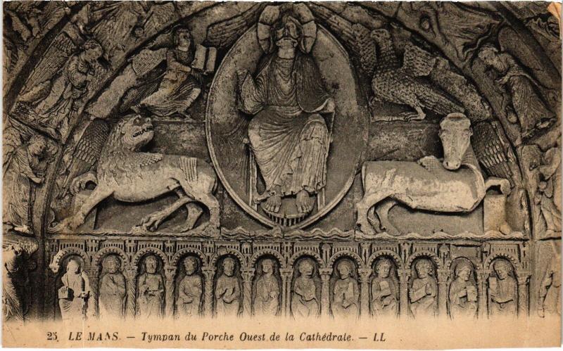 Carte postale ancienne Le Mans Tympan du Porche Ouest de la Cathedrale au Mans
