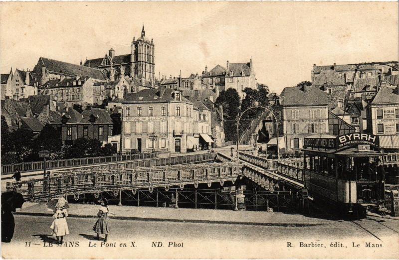 Carte postale ancienne Le Mans Pont en X au Mans