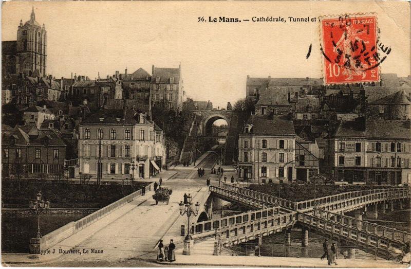 Carte postale ancienne Le Mans la Cathedrale Tunnel et Pont en X au Mans