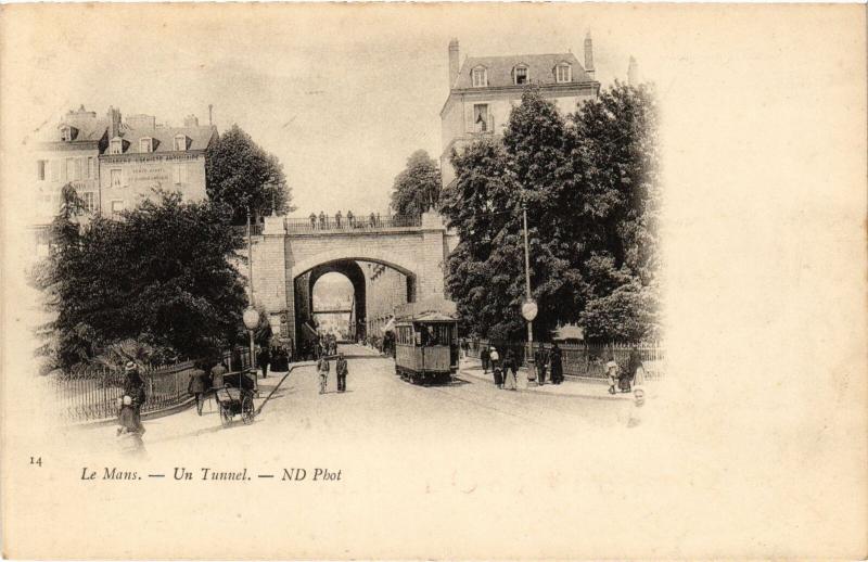 Carte postale ancienne Le Mans un tunnel au Mans