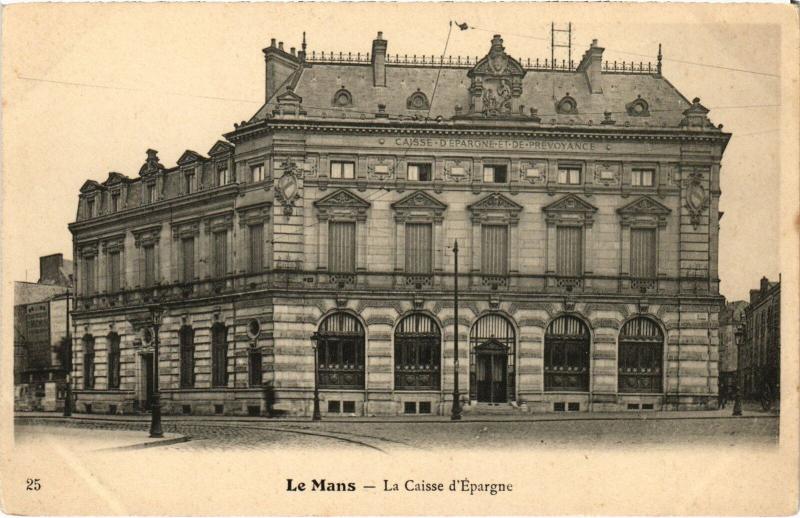 Carte postale ancienne Le Mans Caisse d'Epargne au Mans
