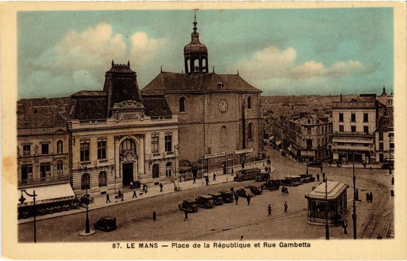 Carte postale ancienne Le Mans Place de la Republique Rue Gambetta au Mans