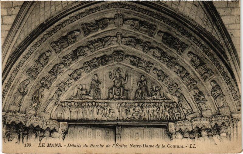 Carte postale ancienne Le Mans Eglise Notre Dame de la Couture Details du Porche au Mans