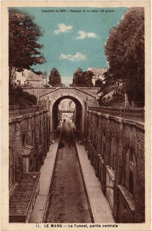 Carte postale ancienne Le Mans le Tunnel au Mans