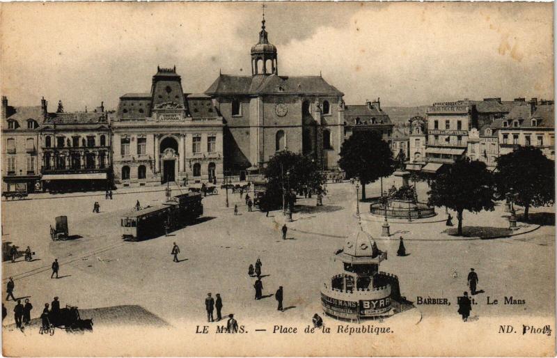 Carte postale ancienne Le Mans Place de la Republique au Mans