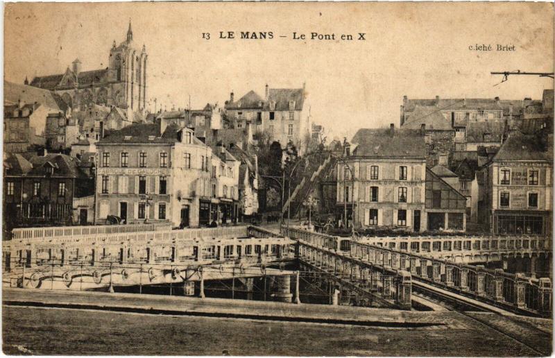 Carte postale ancienne Le Mans Pont en X au Mans